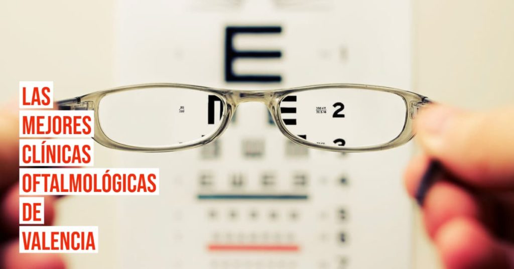 Mejores clínicas oftalmológicas Valencia