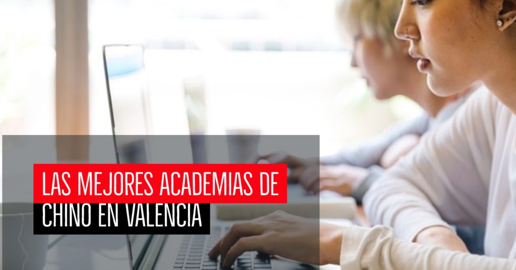 Las mejores academias de chino en Valencia