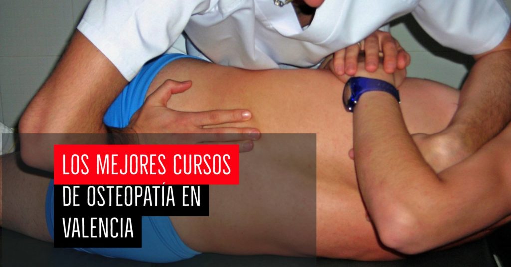 Los mejores cursos de osteopatía en Valencia