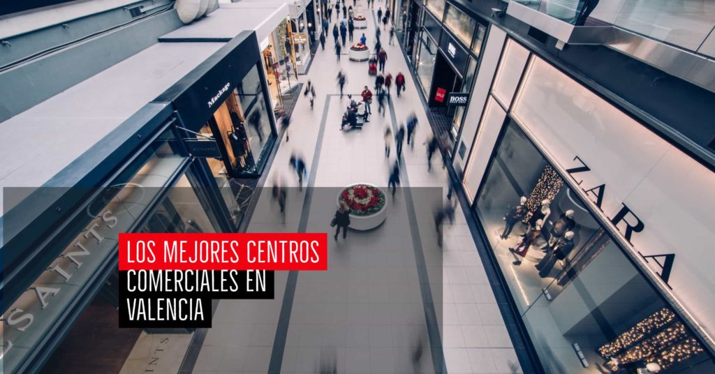 Los mejores centros comerciales en Valencia
