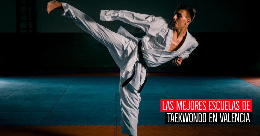 Las mejores escuelas de taekwondo en Valencia